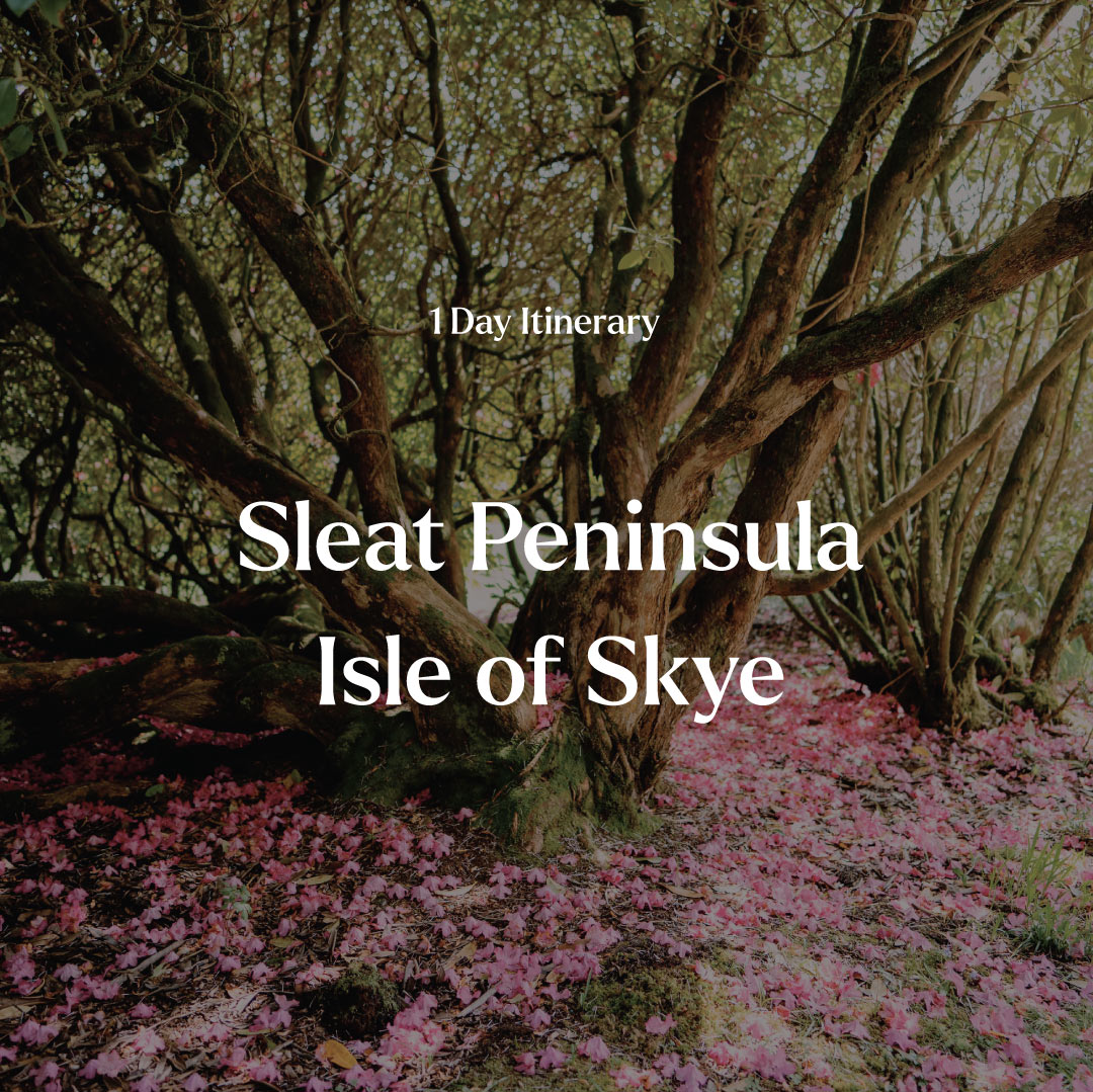 A Day on Sleat Peninsula