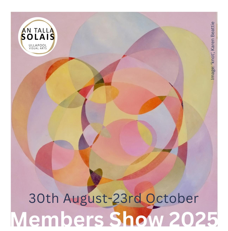 An Talla Solais Members’ Show