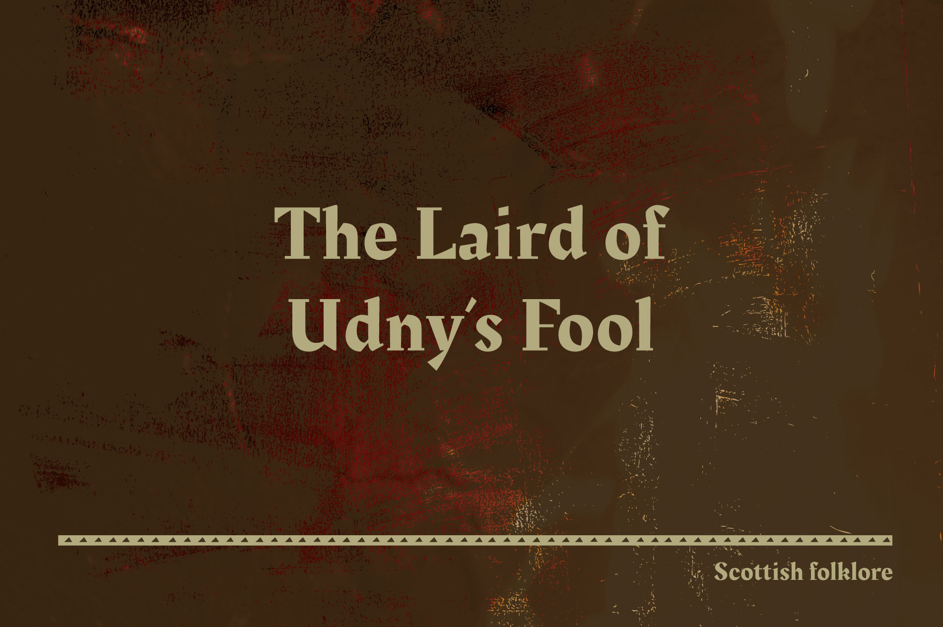 The Laird of Udny’s Fool