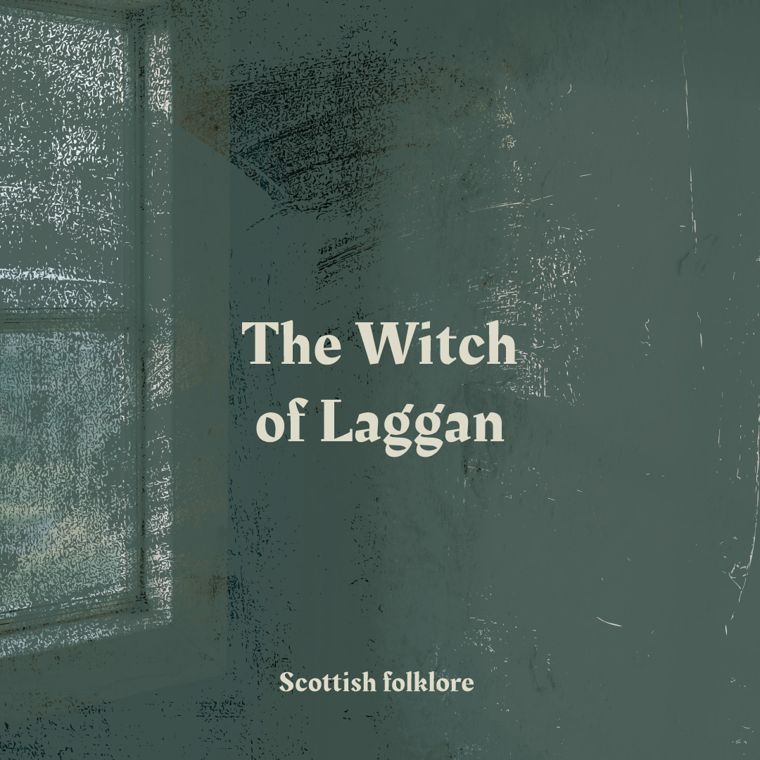 The Witch of Laggan